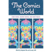 The Comics World: Comic Books, Graphic Novels, and Their Publics