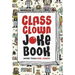 Class Clown Joke Book