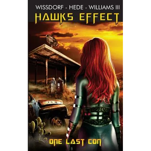 Hawks Effect: One Last Con