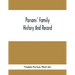 Parsons' Family History And Record