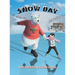 Snow Day