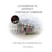 A Guidebook to Amtrak's(r) Northeast Corridor: New York City to Washington, D.C.