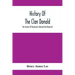 History Of The Clan Donald, The Families Of Macdonald, Mcdonald And Mcdonnell