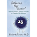 Defeating Your "Crazies": Applying Cognitive Therapy Principles to Everyday Life Challenges
