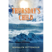 Thursday's Child: One Woman's Journey to Seven Continents