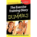 The Exercise Training Diary for Dummies