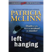 Left Hanging (Caught Dead In Wyoming, Book 2)