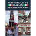New York City's Italian Neighborhoods