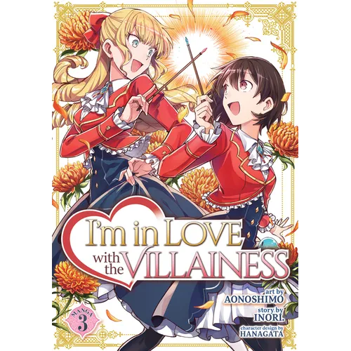 I'm in Love with the Villainess (Manga) Vol. 3