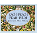 Each Peach Pear Plum