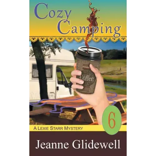 Cozy Camping (A Lexie Starr Mystery, Book 6)