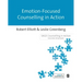 Emotion-Focused Counselling in Action