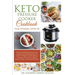 Keto Pressure Cooker Cookbook for Women Over 50: The Quick & Easy Ketogenic Diet Guide for Senior Beginners After 50 with 145+ Weight Loss Keto Recipe