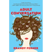 Adult Conversation
