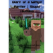 Diary of a Wimpy Farmer: Stupid Humans - An Unofficial Minecraft Story: Wimpy Farmer Book 1