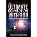 The Ultimate Connection with God: A Practical 7-Step Guide on Jewish Enlightenment