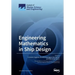Engineering Mathematics in Ship Design