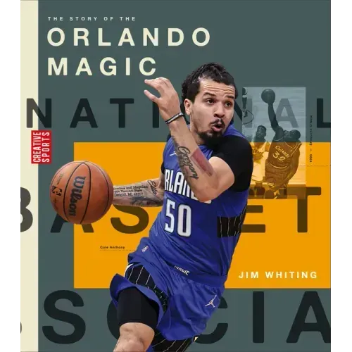 The Story of the Orlando Magic