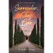 Surrender, Obey, Love