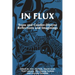 In Flux: Trans and Gender-Diverse Reflections and Imaginings