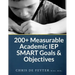 200+ Measurable Academic IEP SMART Goals & Objectives