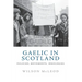 Gaelic in Scotland: Policies, Movements, Ideologies
