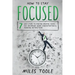How to Stay Focused: 7 Easy Steps to Master Mental Focus, Self-Discipline, Work Concentration & Avoiding Distractions