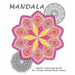 Mandalas: Coloring Book for Adult: Coloring Book Designs for Stress Relief and Relax