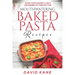 Mouthwatering Baked Pasta Recipes: Avoid your hungrily lunch and dinner, go through this!
