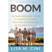 Boom: The Baby Boomers' Guide to Preserving Your Freedom and Thriving as You Age in Place