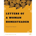 Letters of a Woman Homesteader