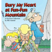 Bury My Heart at Fun-Fun Mountain