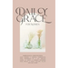 Daily Grace for Women: Devotional Reflections to Nourish Your Soul