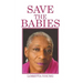 Save the Babies