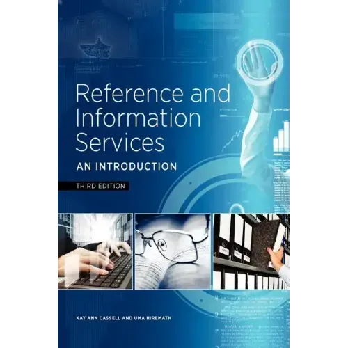 Reference and Information Services: An Introduction