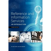 Reference and Information Services: An Introduction