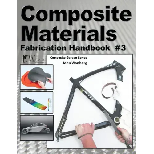 Composite Materials: Fabrication Handbook #3