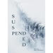 Suspended
