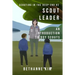 Scout Leader: An Introduction to Boy Scouts