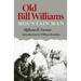 Old Bill Williams, Mountain Man, Volume 61