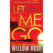 Let Me Go