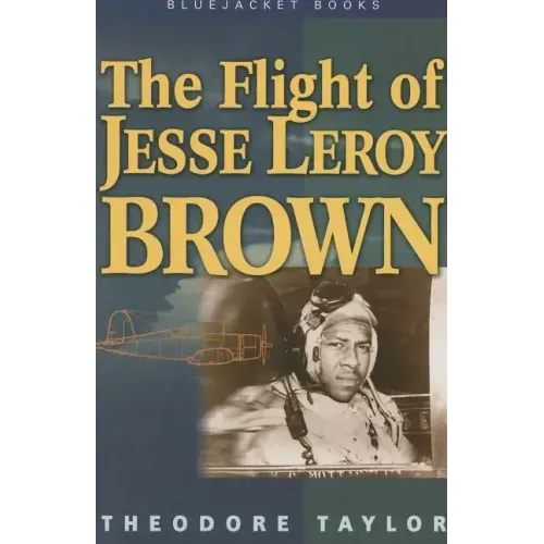 The Flight of Jesse Leroy Brown
