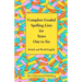 Complete Graded Spelling Lists for Years One to Six: British and World English