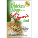 Chicken Soup for the Cat Lover's Soul: Stories of Feline Affection, Mystery and Charm