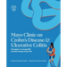 Mayo Clinic on Crohn's Disease & Ulcerative Colitis: Strategies to Manage Ibd and Take Charge of Your Life