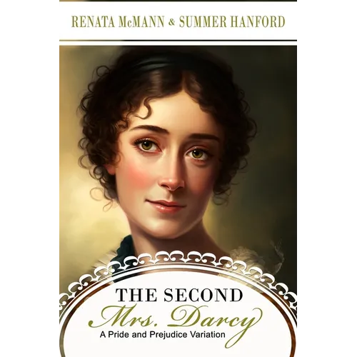 The Second Mrs. Darcy