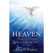 Comfort from Heaven: The peace of God directly from Heaven to heal your broken Heart