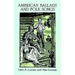 American Ballads and Folk Songs