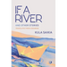 If A River and Other Stories: Short Stories
