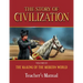 Story of Civilization: Making of the Modern World Teachers Manual